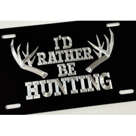 Diamond Etched Products I'd rather be Deer HUNTING Car Tag Diamond Etched on Aluminum License Plate