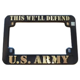 U.S.  Army This We'll Defend Motorcycle License Plate Frame
