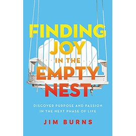 Finding Joy in the Empty Nest