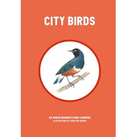 City Birds: An Urban Bird Watching Logbook