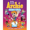 Bite Sized Archie: Going Viral