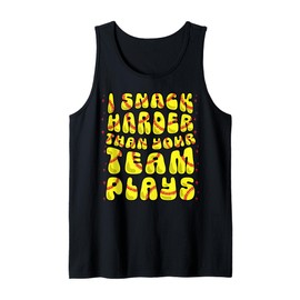 Baseball Softball Snack Harder Than Your Team Funny Game Day Tank Top