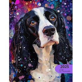 2025 Planner: English Springer Spaniel: Stylish Weekly and Monthly Organization