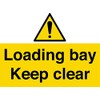 Vsafety Loading Bay Keep Clear 2mm Rigid Plastic 400mm x
