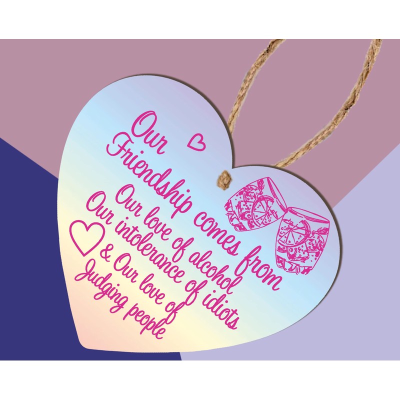 Pixie's Gifts Humorous Friendship Wooden Heart Plaque - Unique Gift