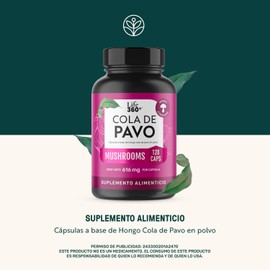 LIFE 360+ Cola de Pavo | 120 Cápsulas | 616 mg c/u | 60 Porciones | Suplemento Alimenticio a Base de Hongo Cola de Pavo en Polvo (Coriolus versicolor) | Tomar 2 cápsulas al día