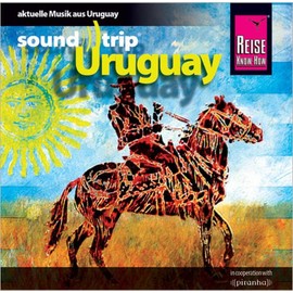 Reise Know-How SoundTrip Uruguay: Musik-CD