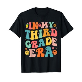 In My Third Grade Era 3rd Grade Teacher Back to School T-Shirt
