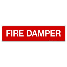 Fire Damper Sign, Fire Safety Sign, (SI-5816) 3x12 Inches, Rust Free .040 Aluminum, Fade Resistant, Indoor/Outdoor Use, Made in USA