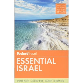 Fodor's Essential Israel (Full-color Travel Guide)