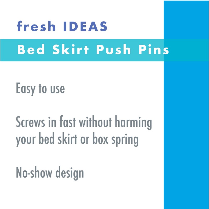 FRESH IDEAS Dust Ruffle, Spiral Push Pins to Keep Skirt