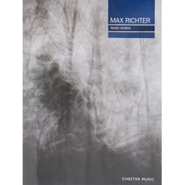 Max Richter: Piano Works