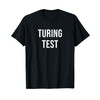Turing Test T-Shirt
