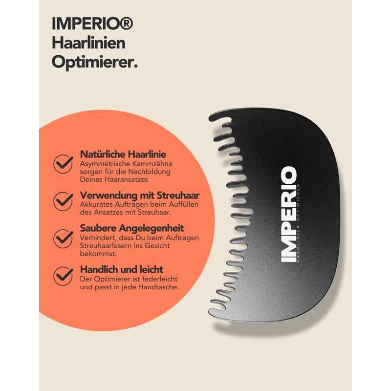 IMPERIO Hair line optimiser for IMPERIO scattered hair and pouring