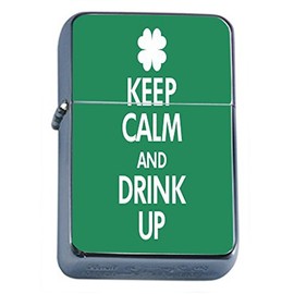 KEEP CALM AND DRINK UP Oil Lighter D-123