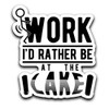 Screw Work, I'd Rather Be at The Lake Decal Sticker