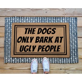 GXFC ZHAO Funny Welcome Doormat for Entrance Way Porch Decor Mat Anti-Slip Novelty Gift 23.7"(L) x 15.9"(W) (Dogs Only Bark at Ugly People)