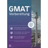 GMAT Vorbereitung: Strategien und Techniken für den Einstieg bis zur