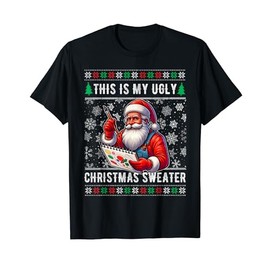 Santa sketching drawing This is my ugly sweater Christmas T-Shirt