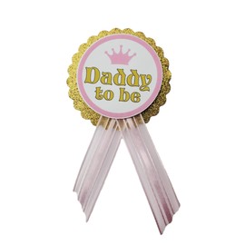 Daddy to Be Pin Princess Baby Shower Pin dad to wear at Baby Shower, Pink & Gold, It's a Girl, Baby Sprinkle