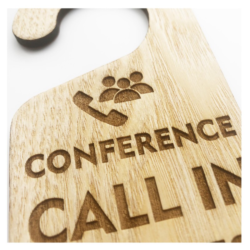 Conference Call In Progress Please Do Not Enter Disturb Office