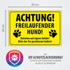 High Quality Sign "Achtung Freilaufender Hund" 300 x 200 mm