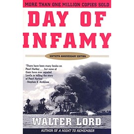 Day of Infamy, 60th Anniversary: The Classic Account of the Bombing of Pearl Harbor