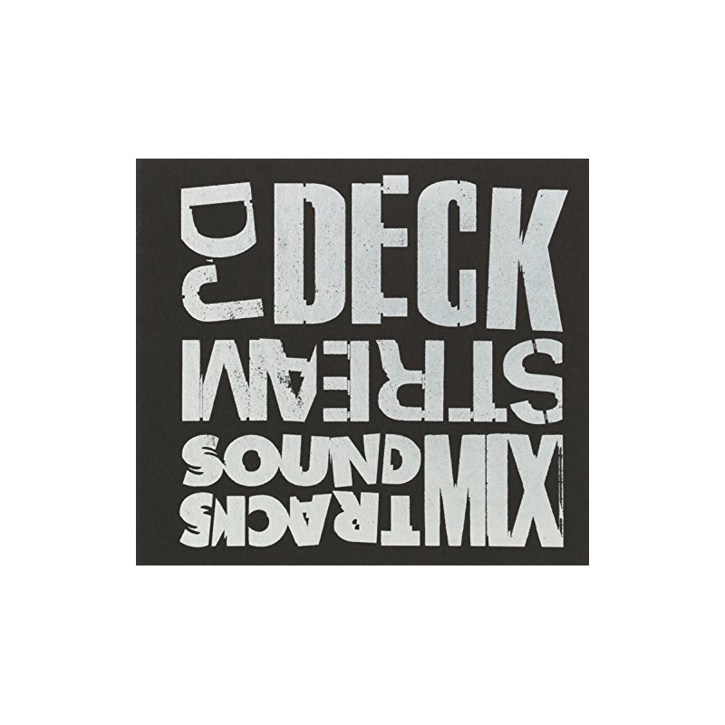 DJ DECKSTREAM SOUNDTRACKS MIX