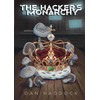 The Hacker's Monarchy
