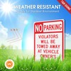 2 Pack No Parking Sign, Violators Will Be Towed Away