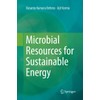 Microbial Resources for Sustainable Energy
