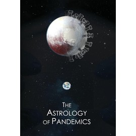 The Astrology Of Pandemics