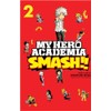 My Hero Academia: Smash!!, Vol. 2 (Volume 2)