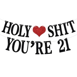 Holy Sh*t You're 21 Banner - Funny Happy 21st Birthday Bunting Sign, Legal AF, Cheers to 21 Years, 21 Years Old Birthday/Anniversary Party Decorations Supplies for Boys Girls