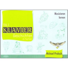 KlavierGeschichten in Noten - Ergänzung zur Klavierschule 'Für kleine Klavierkünstler' Teil 1 (SMV 41009): Stücke z. Tl. vierhändig