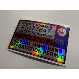 Egl Illegal Immigrant Deportation permit Sticker Gun Permit Funny Decal Jdm 2A Trump