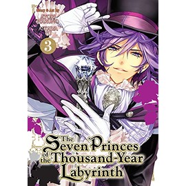The Seven Princes of the Thousand-Year Labyrinth Vol. 3