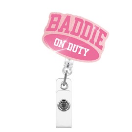 Xipromi Baddie On Duty Badge Reels Retractable Glitter with Clip, Funny Work Badge Holder for Night Shift Nurse Receptionist Teacher Friend Healthcare Worker