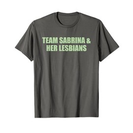 Team Sabrina & HER Lesbians Retro LBGT Aesthetic T-Shirt