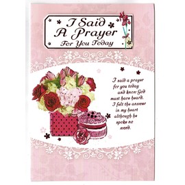 I Said A Prayer for You Today Card with Sentiment Verse 'Thinking of You' Card