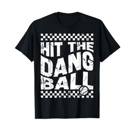 Hit The Dang Ball Vintage, Trendy Baseball, Funny Baseball T-Shirt