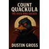 Count Quackula: The Duck Who Sucked