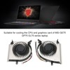 CPU GPU Cooling Fan for MSI GE75 GP75 GL75 Low