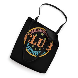 Millionaire Club Member | - Tote Bag
