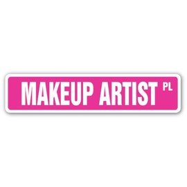 SignMission, 6" X 24" Aluminum Sign, Makeup Artist