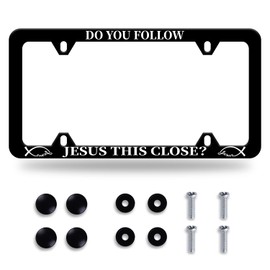 Do You Follow Jesus Close License Plate Frame Funny Religion License Plate Stainless Steel Car Accessory Personalize License Plate 4 Holes Screws Decorative 12.3" X 6.3" Men Women