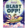 Adventures With Grandma: Blast Off!: Blast Off!: Bla