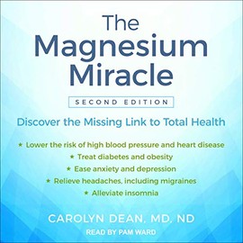  The Magnesium Miracle (Second Edition)