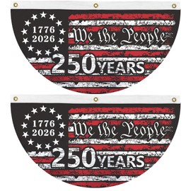 Probsin 2Pcs 250th Anniversary Fan Bunting 1.5x3Ft We the People 1776-2026 250 Years of Freedom Party Supply Wall Decor Hanging Backdrop for Indoor Outdoor Fence Door Porch Balcony
